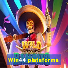 Win44 plataforma