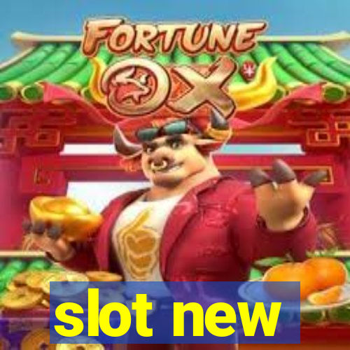 slot new