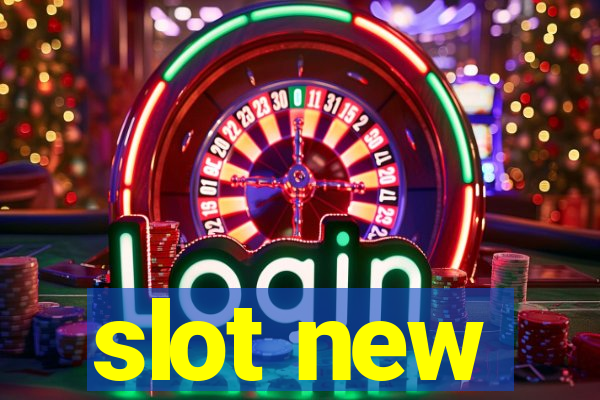 slot new