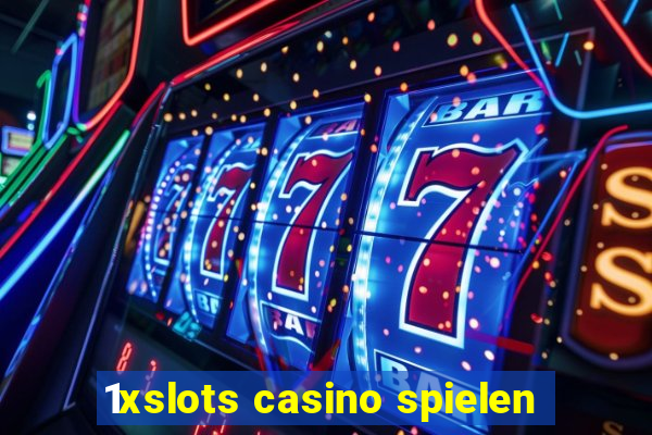 1xslots casino spielen