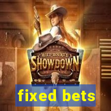 fixed bets