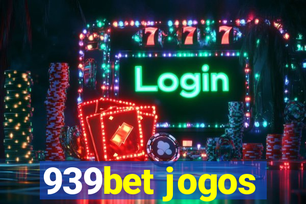 939bet jogos