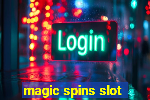 magic spins slot