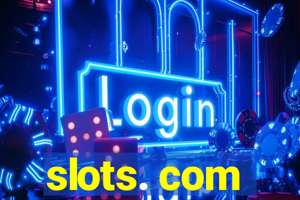 slots. com