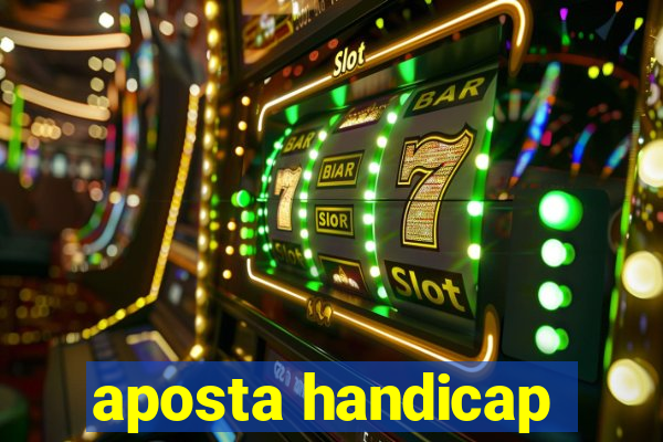 aposta handicap