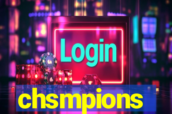 chsmpions