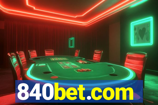 840bet.com