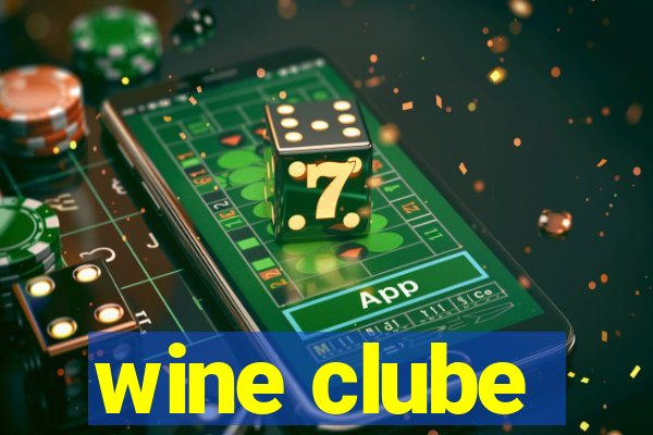 wine clube