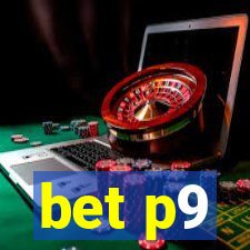 bet p9