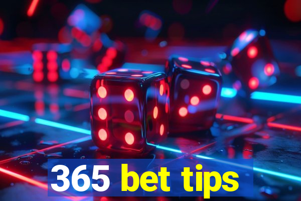 365 bet tips