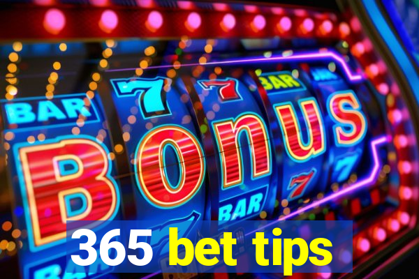 365 bet tips