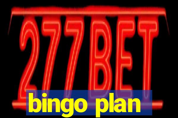 bingo plan