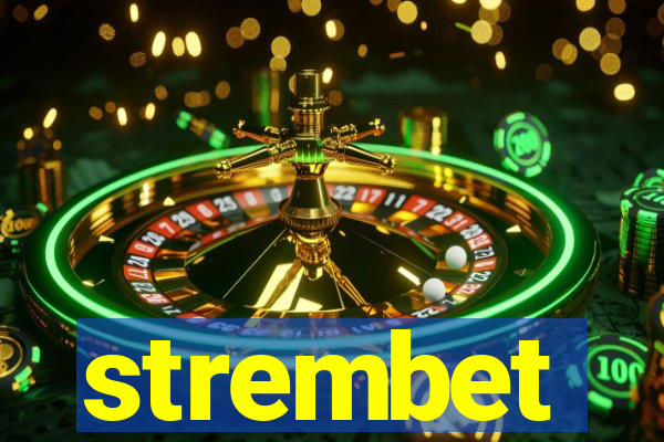 strembet