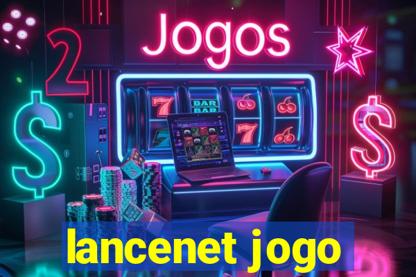 lancenet jogo