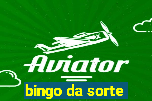 bingo da sorte