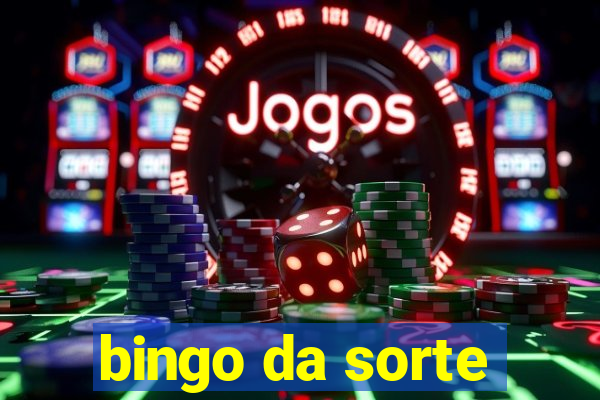 bingo da sorte