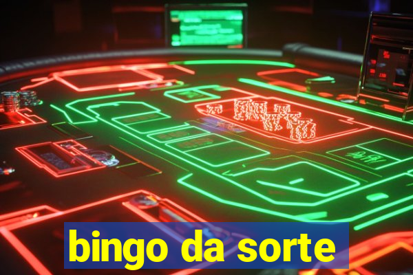 bingo da sorte