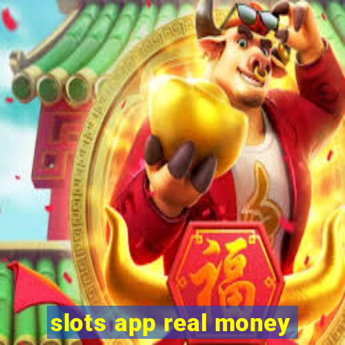 slots app real money