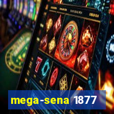 mega-sena 1877