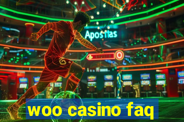 woo casino faq