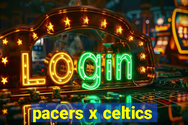 pacers x celtics