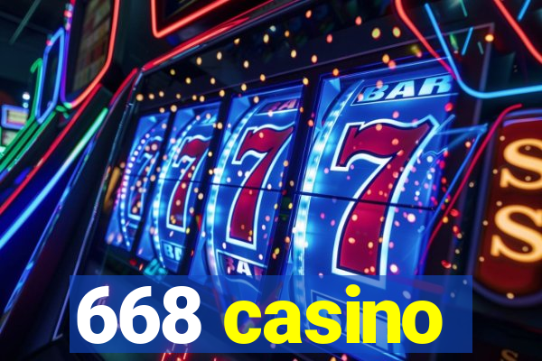 668 casino