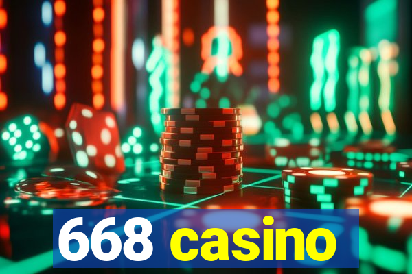 668 casino