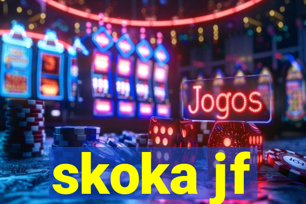 skoka jf