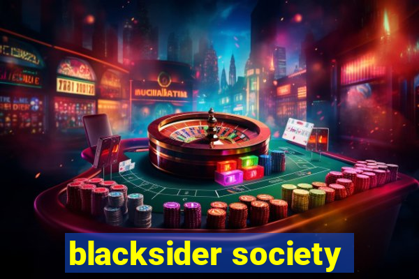 blacksider society