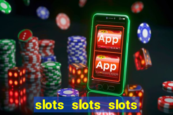 slots slots slots free bonus