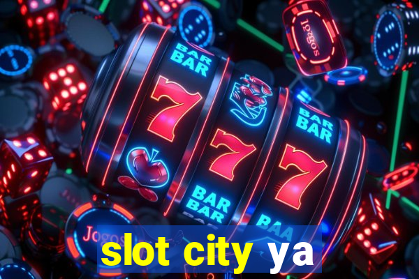 slot city уа