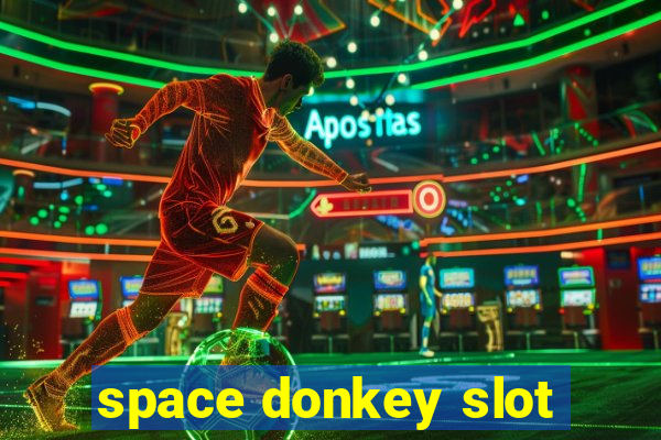 space donkey slot