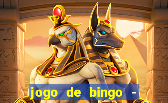 jogo de bingo - bingo ao vivo