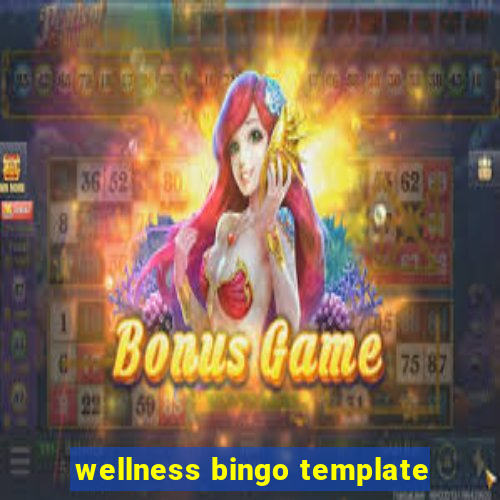 wellness bingo template