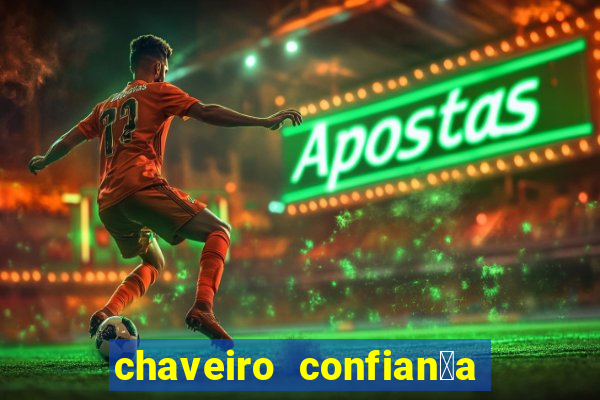 chaveiro confian莽a cruzeiro sp