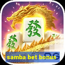 samba bet bonus