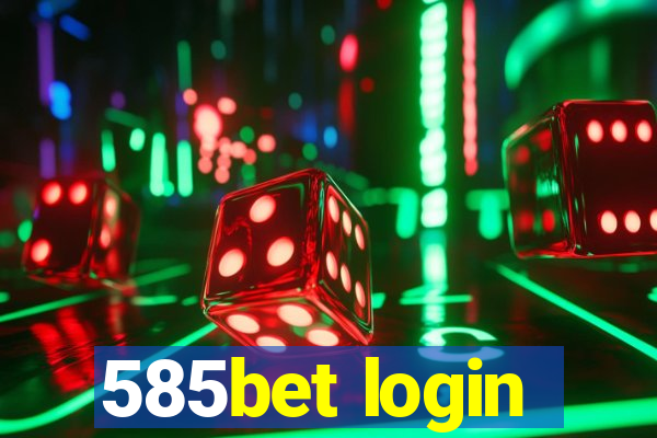 585bet login