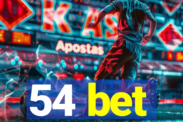 54 bet