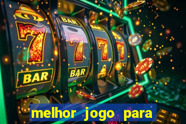 melhor jogo para ganhar dinheiro bet365