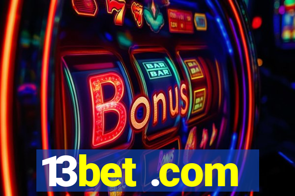 13bet .com