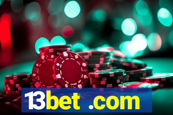 13bet .com