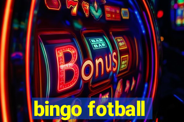 bingo fotball