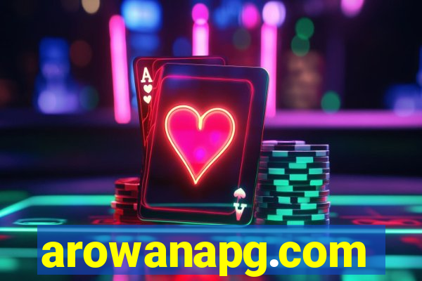 arowanapg.com