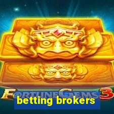 betting brokers