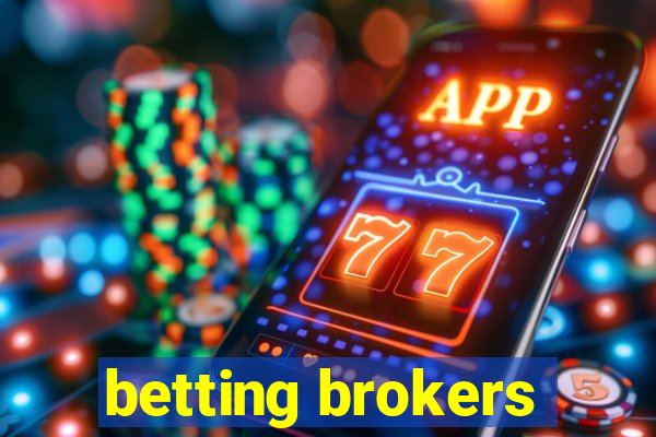 betting brokers