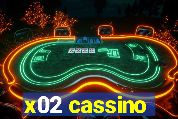 x02 cassino