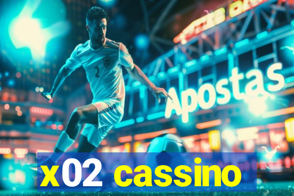 x02 cassino