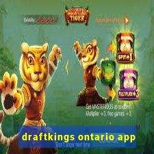 draftkings ontario app