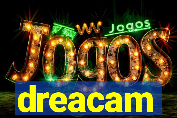 dreacam