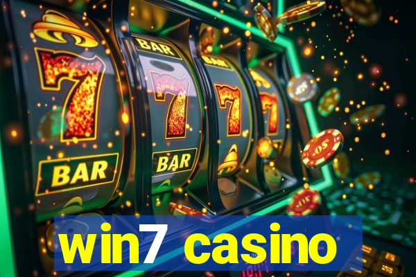 win7 casino